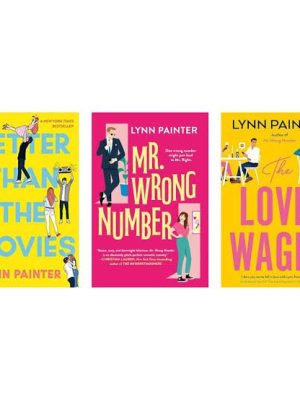 Better than Movies + Mr. Wrong Number + Love Wager (Rom-Com Combo, Lynn Painter)