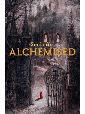 Alchemised by SenLinYu